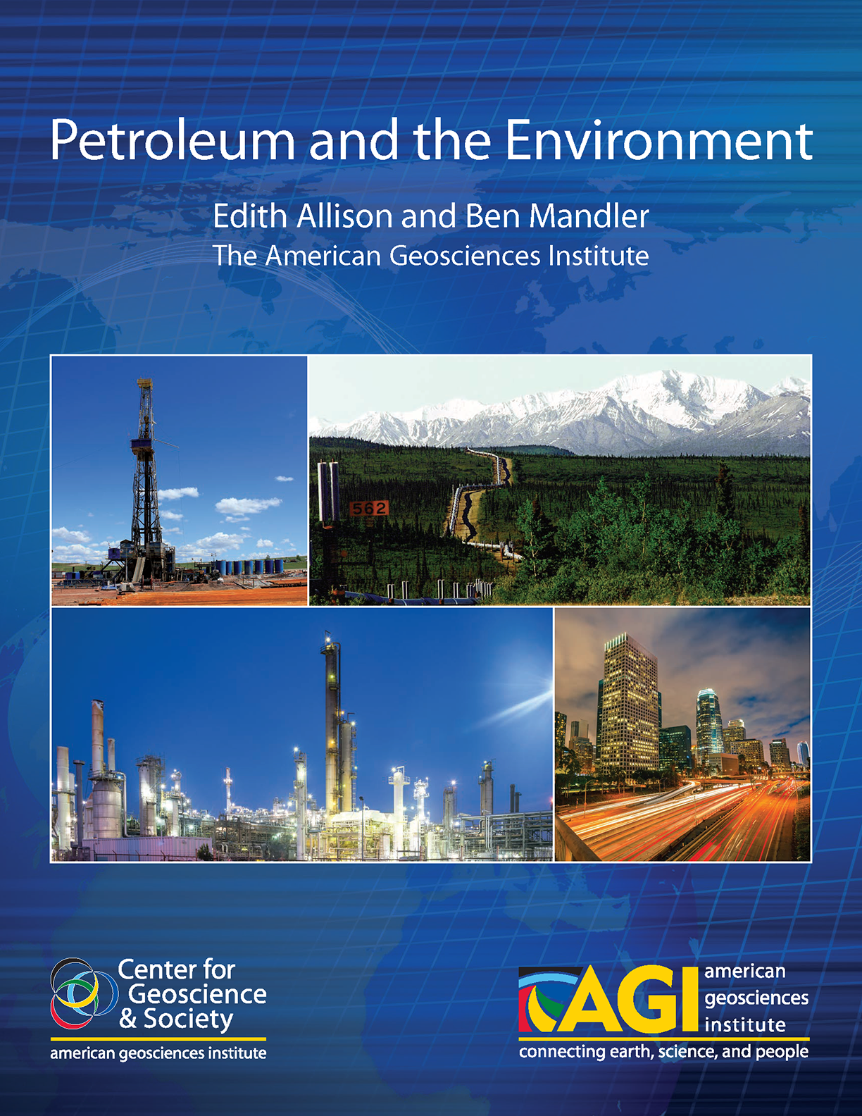 Petroleum And The Environment American Geosciences Institute