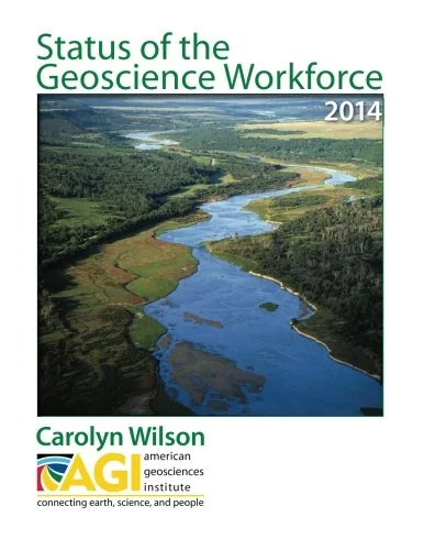 Status of the Geoscience Workforce 2014