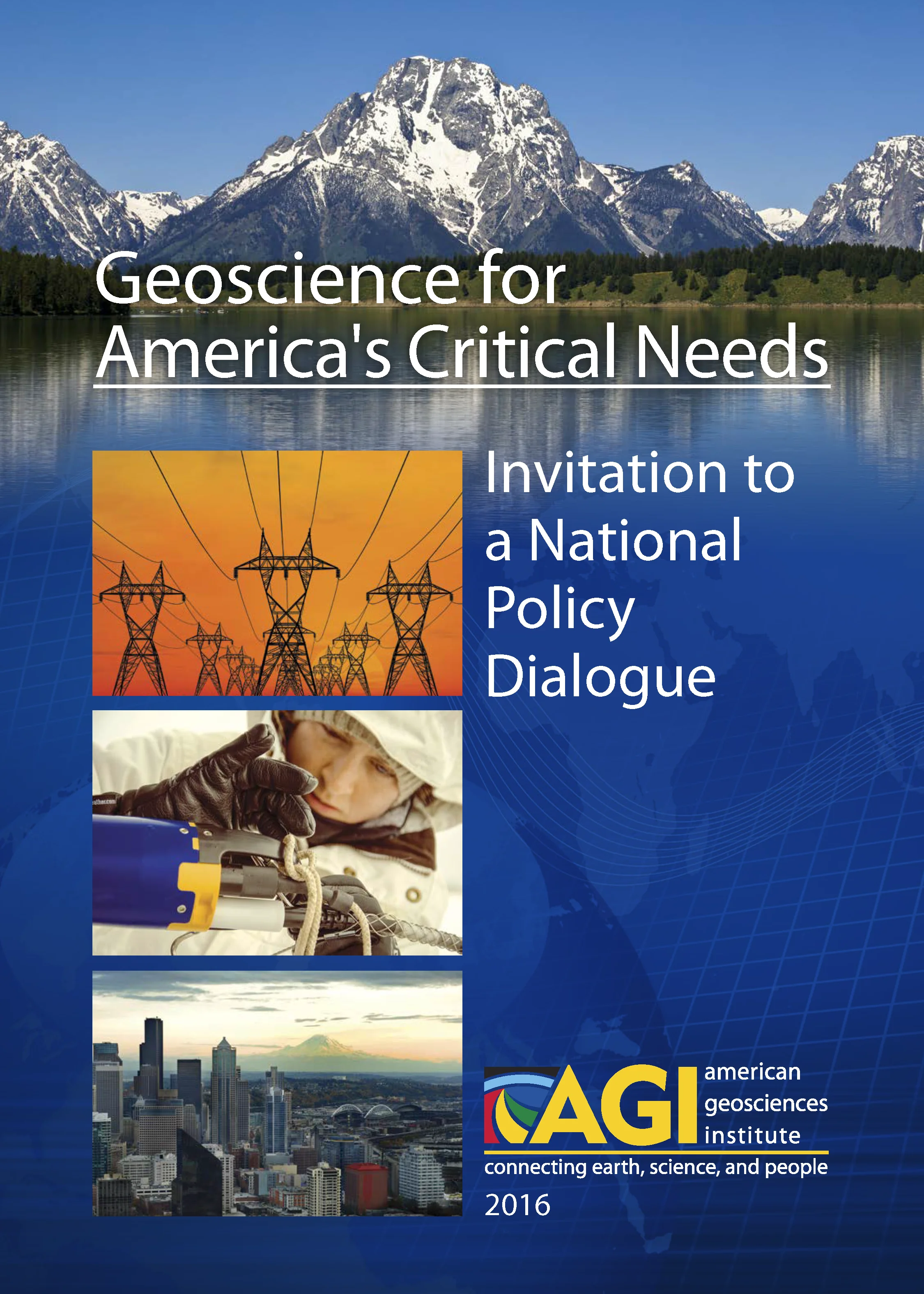 Geoscience for America's Critical Needs: Invitation to a National Policy Dialogue