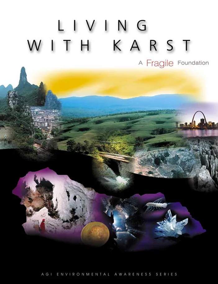 Living With Karst: A Fragile Foundation