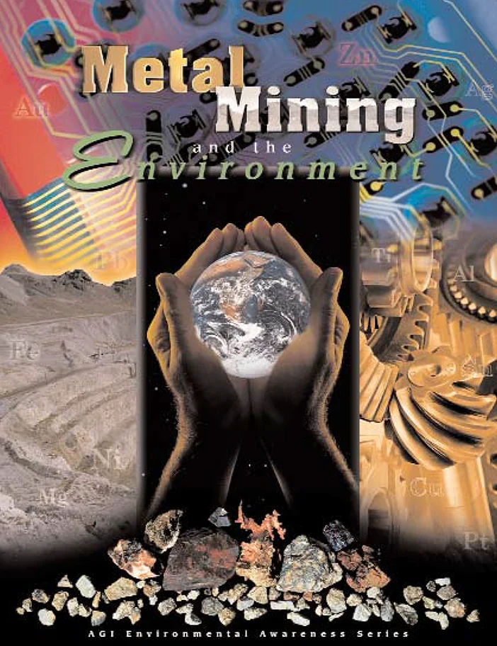 Metal Mining and the Environment